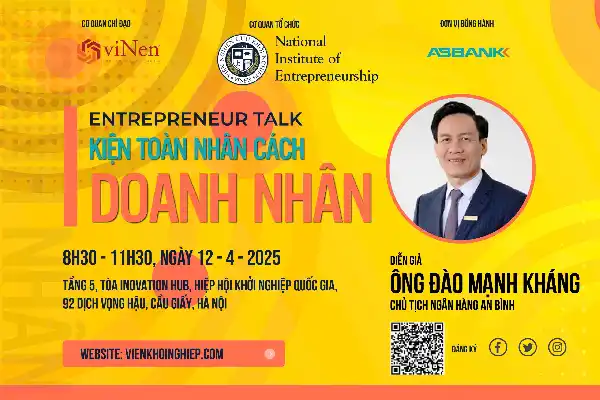 Entrepreneurs Talk 2025 – KIỆN TOÀN NHÂN CÁCH DOANH NHÂN